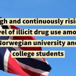 Self reported Illicit Drug Use Among Norwegian University and College Students Association with Age Gender and Geography