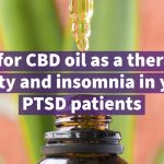 Effectiveness of Cannabidiol Oil for Pediatric Anxiety and Insomnia as Part of Posttraumatic Stress Disorder A Case Report