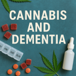 Flat-lay cover image for blog on cannabis and dementia with pill organizer, gummies, and cannabis leaves