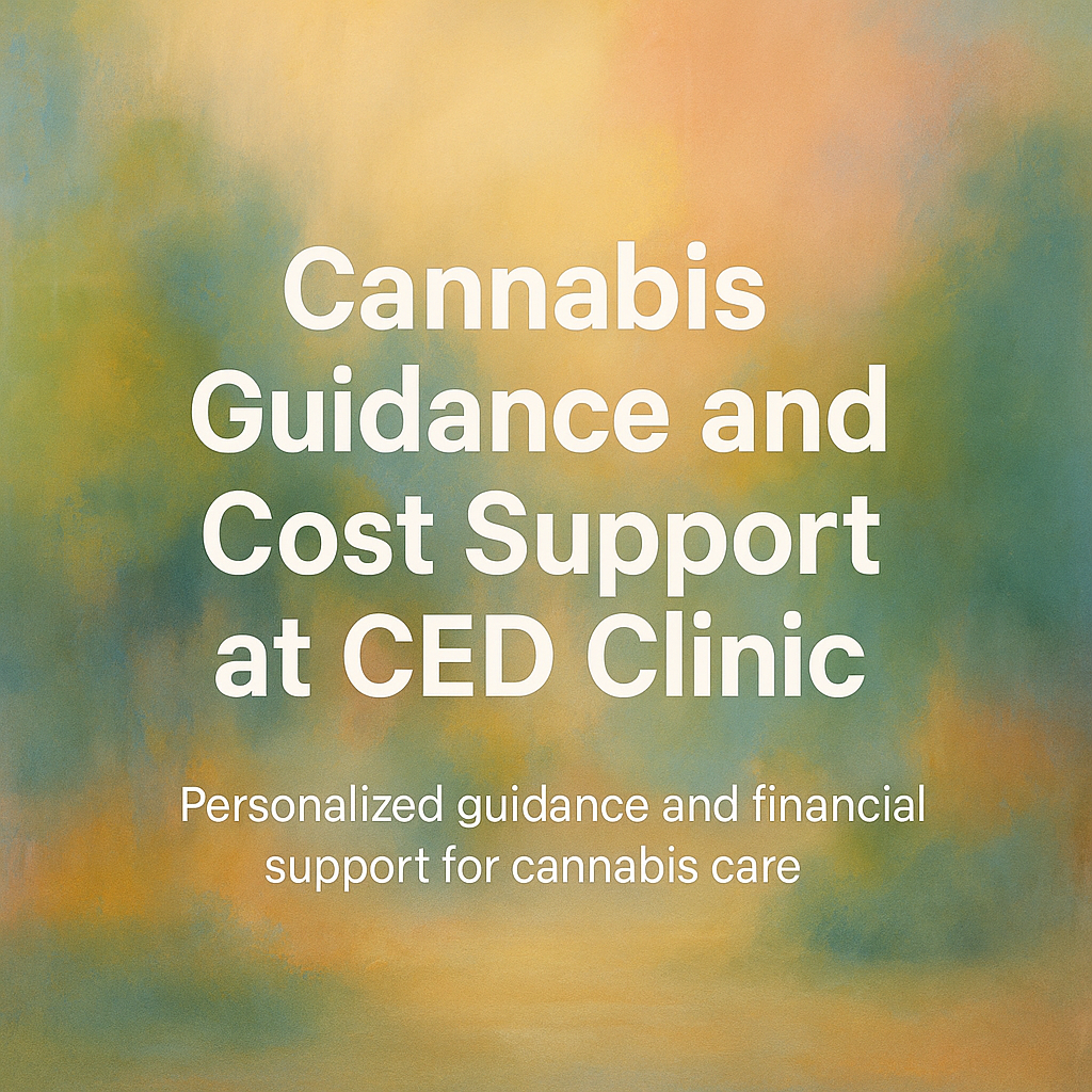 CED Clinic team helping a patient navigate cannabis guidance and cost support options