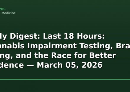 daily digest last 18 hours cannabis impairment t
