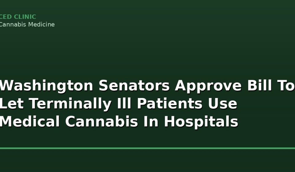 washington senators approve bill to let terminally