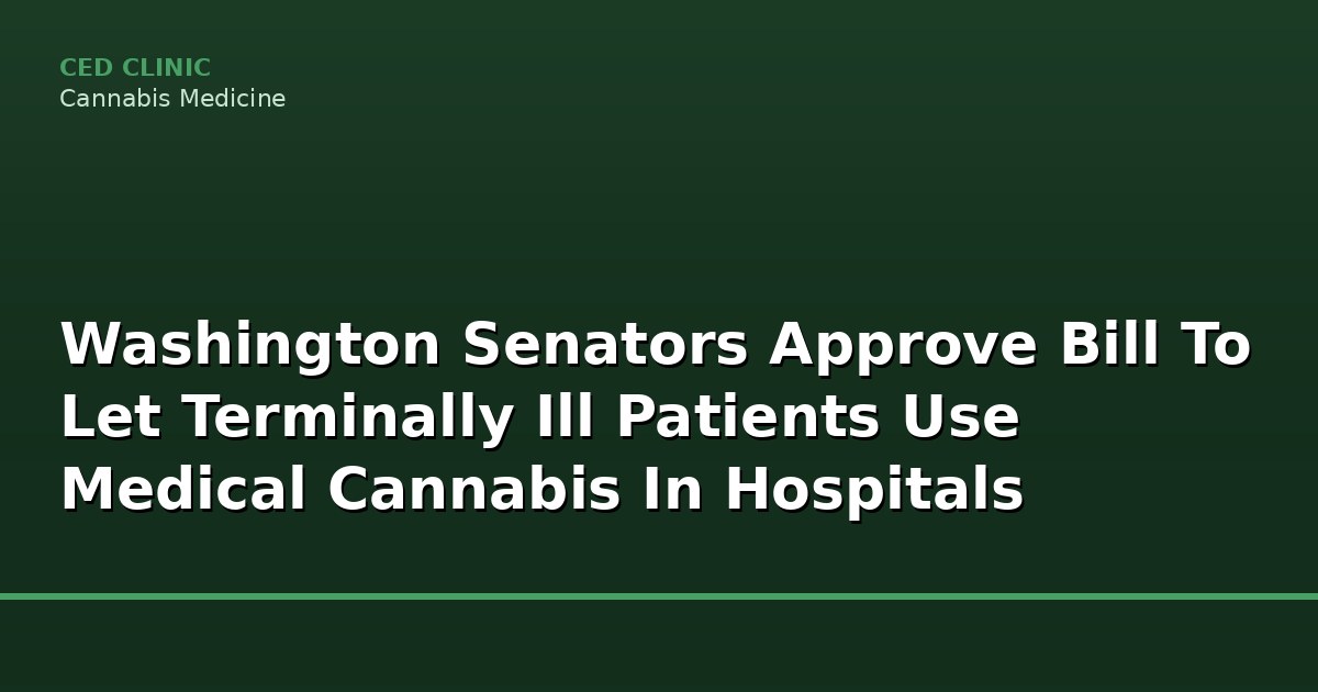 washington senators approve bill to let terminally
