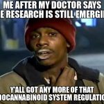 Y'all Got Any More Of That